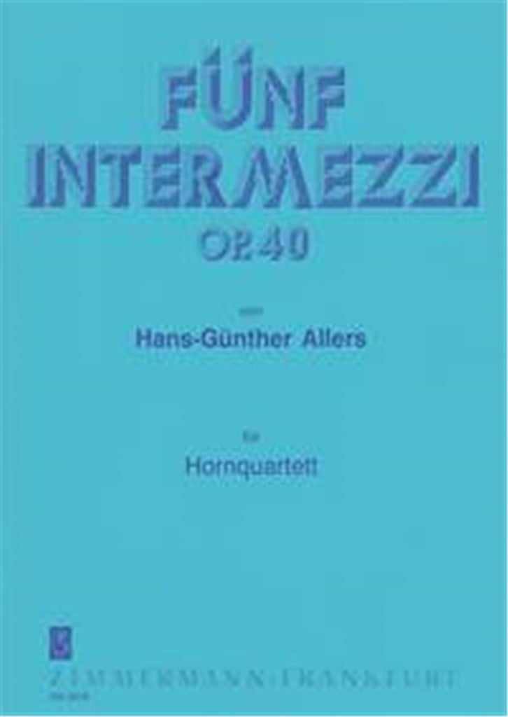 Fünf Intermezzi op. 40